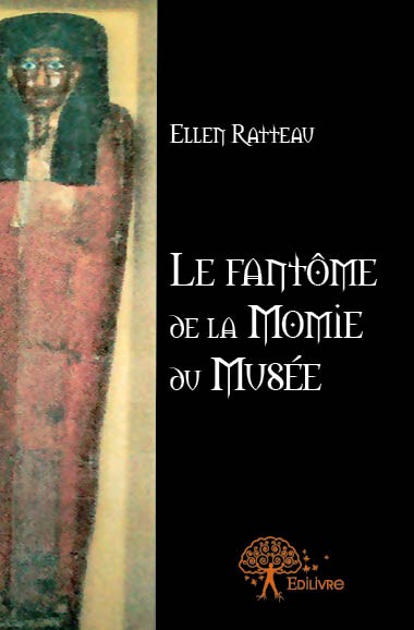 Le fantôme de la momie du musée